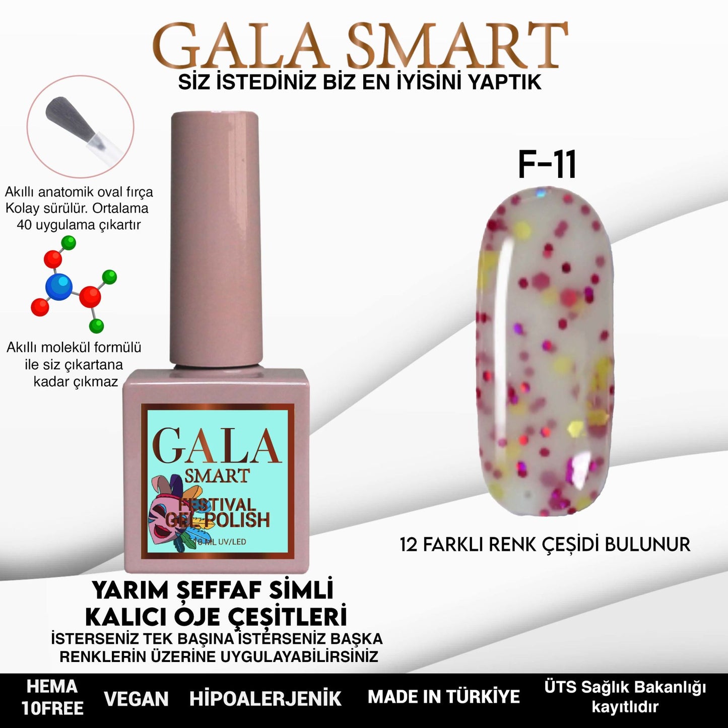 Gala Smart - Festival Kalıcı Oje - F11