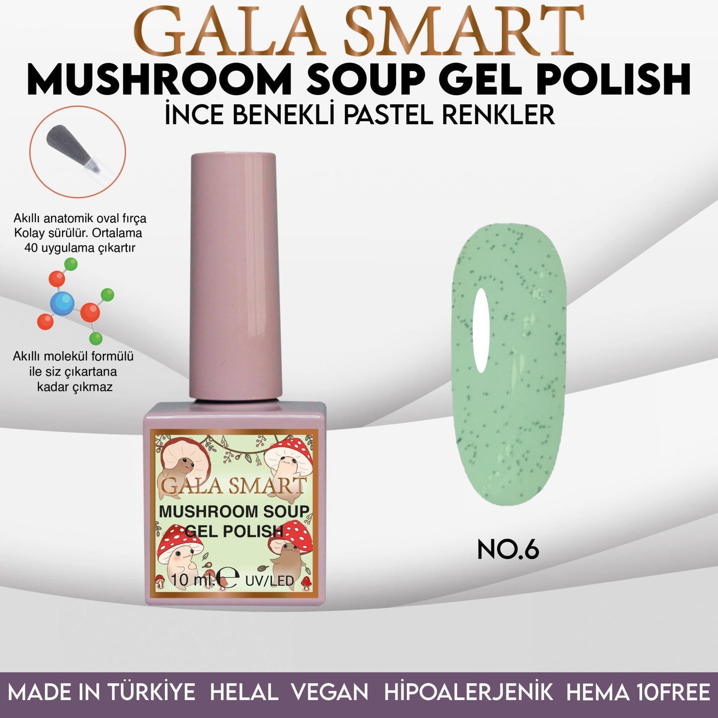 Gala Smart - Mushroom Soup Kalıcı Oje - NO;6
