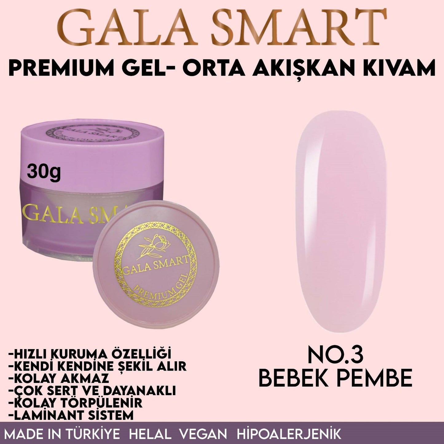 Gala Smart Premium jel 30 gr no:03