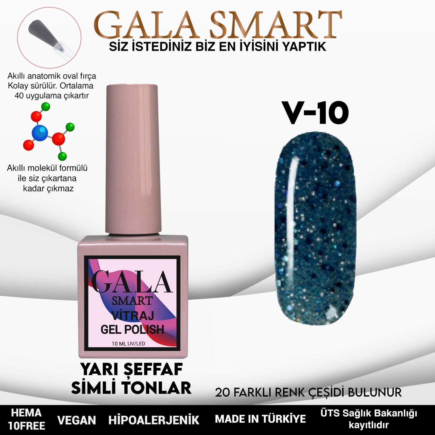 Gala Smart - Vitraj Kalıcı Oje - V10