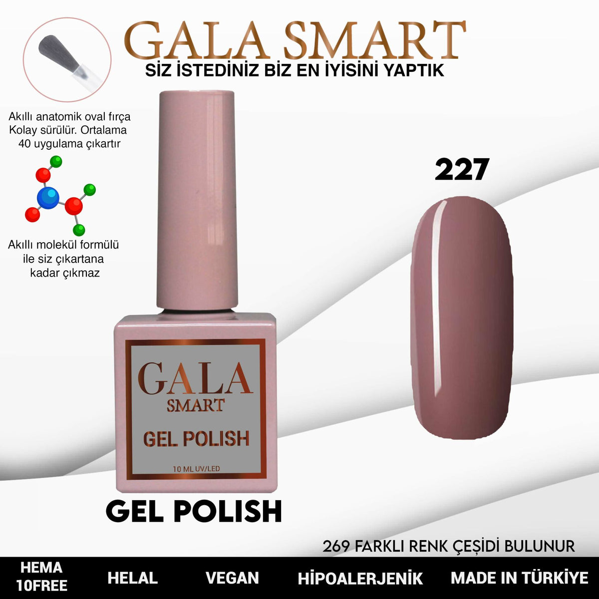 Gala Smart - Classic Kalıcı Oje - NO:227