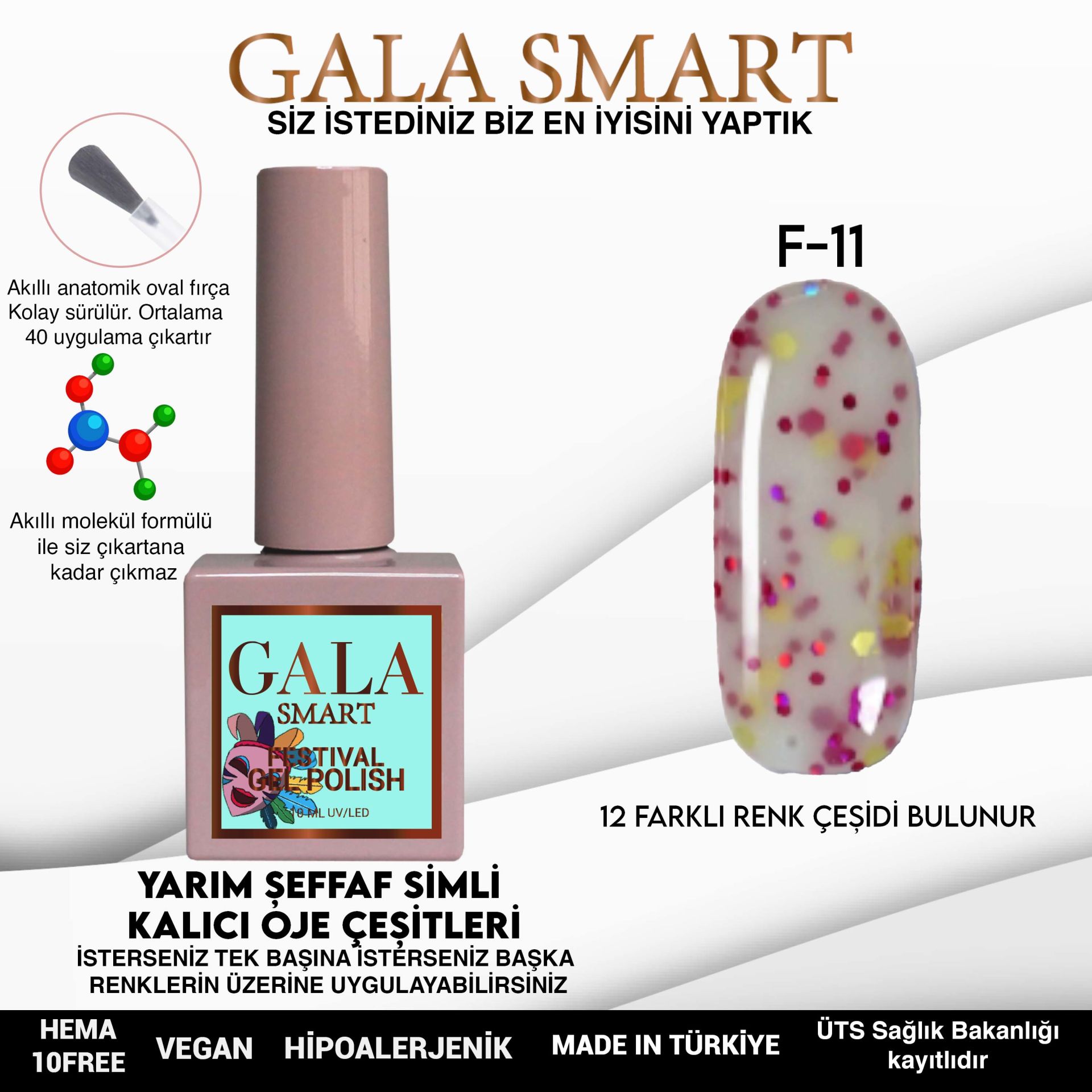 Gala Smart - Festival Kalıcı Oje - F11