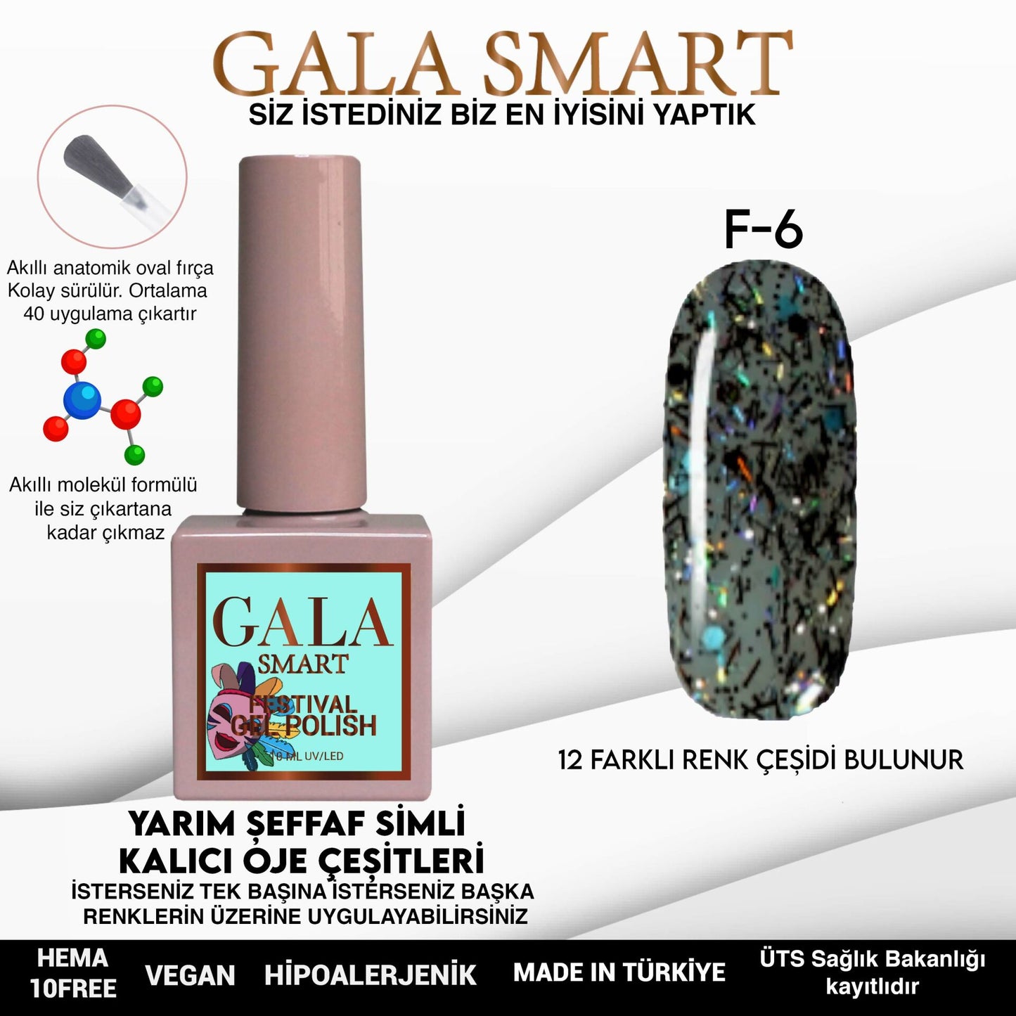 Gala Smart - Festival Kalıcı Oje - F6