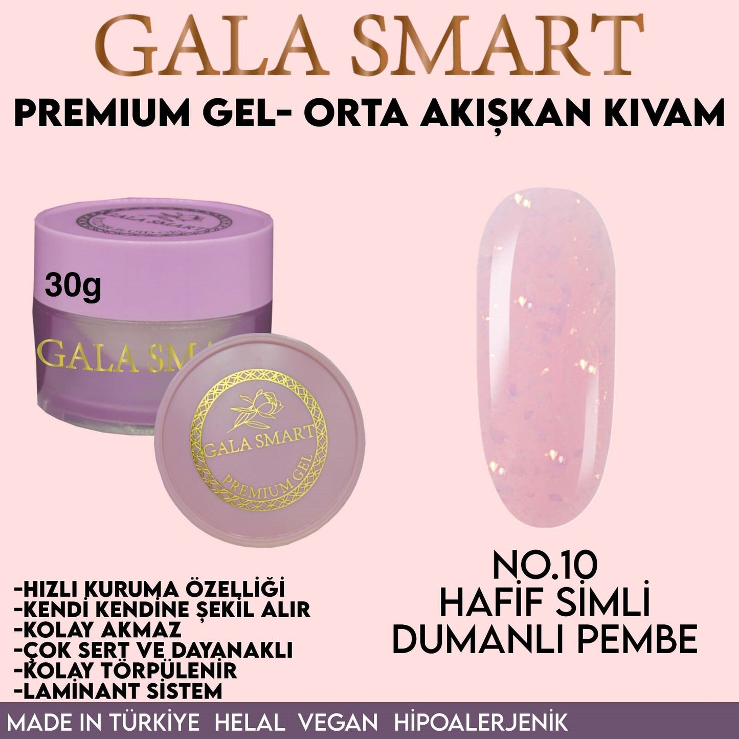 Gala Smart Premium jel 30 gr no:10
