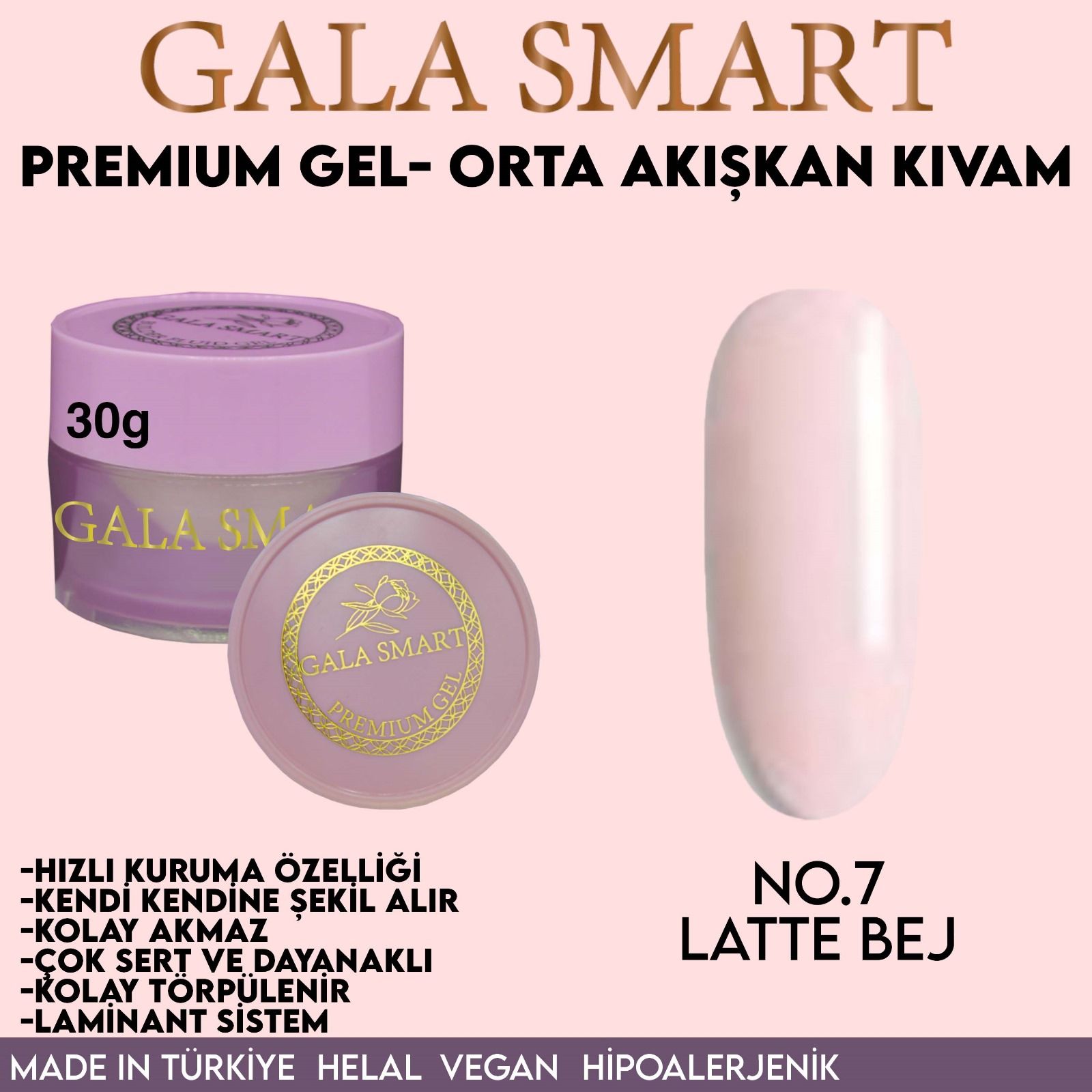 Gala Smart Premium jel 30 gr no:07