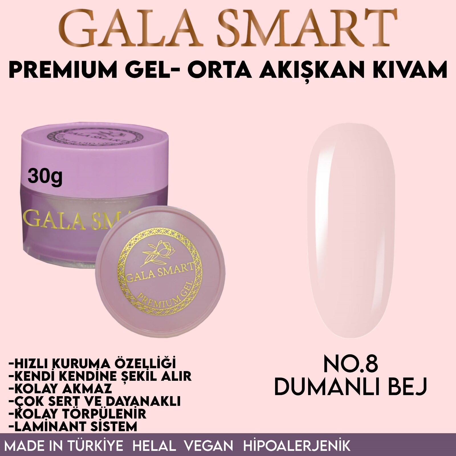 Gala Smart Premium jel 30 gr no:08