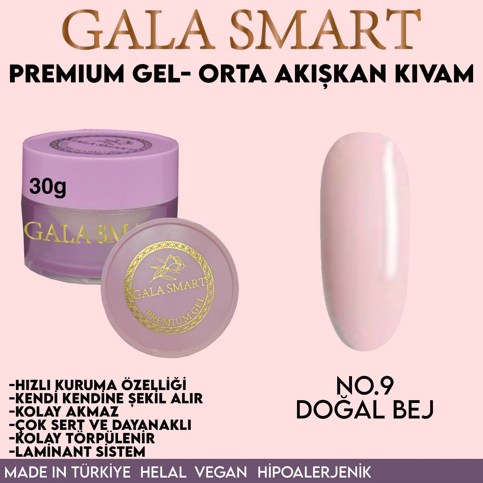 Gala Smart Premium jel 30 gr no:09