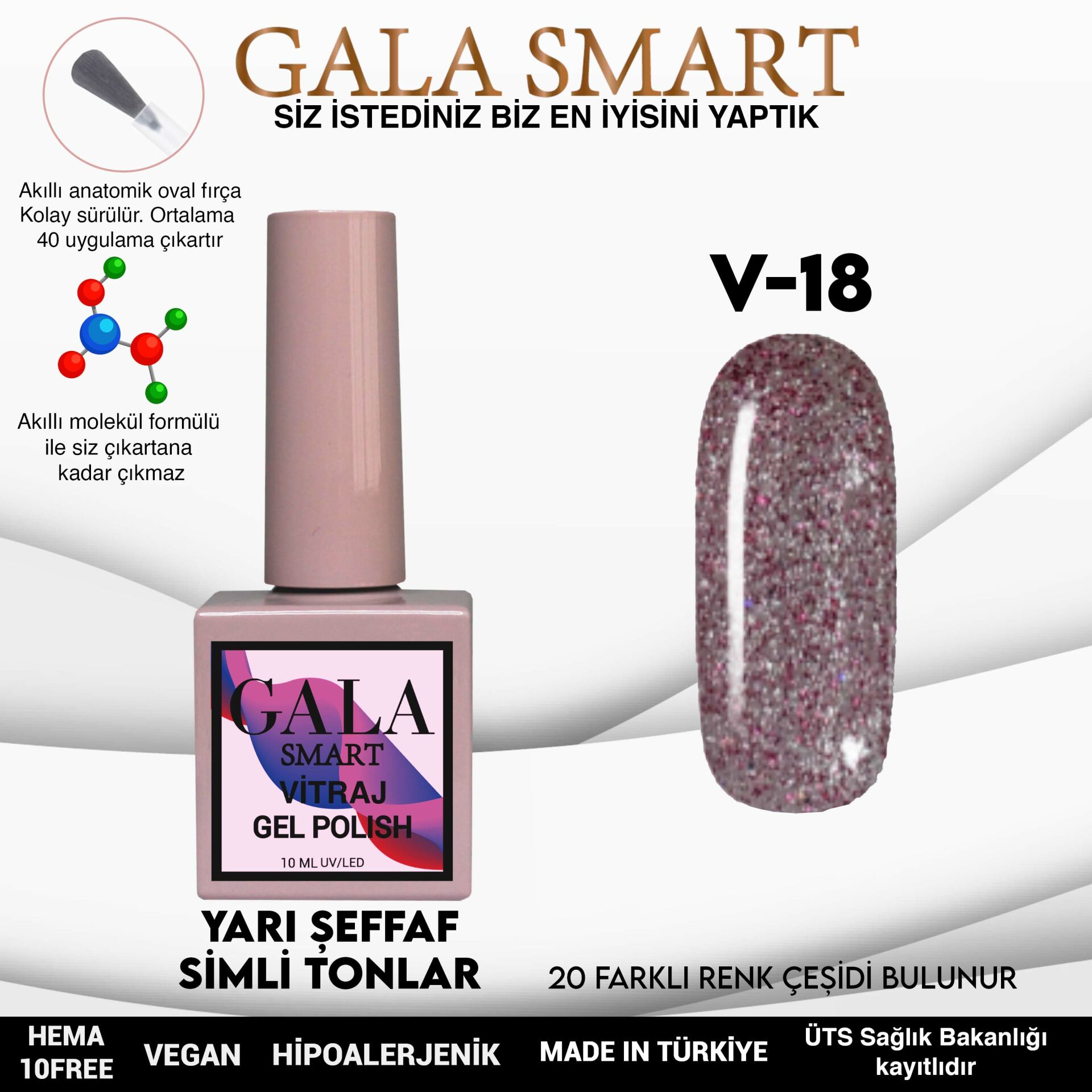 Gala Smart - Vitraj Kalıcı Oje - V18