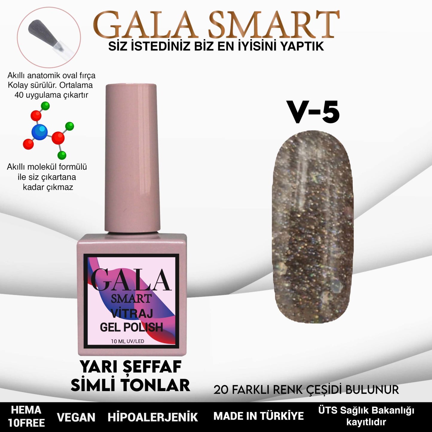 Gala Smart - Vitraj Kalıcı Oje - V5