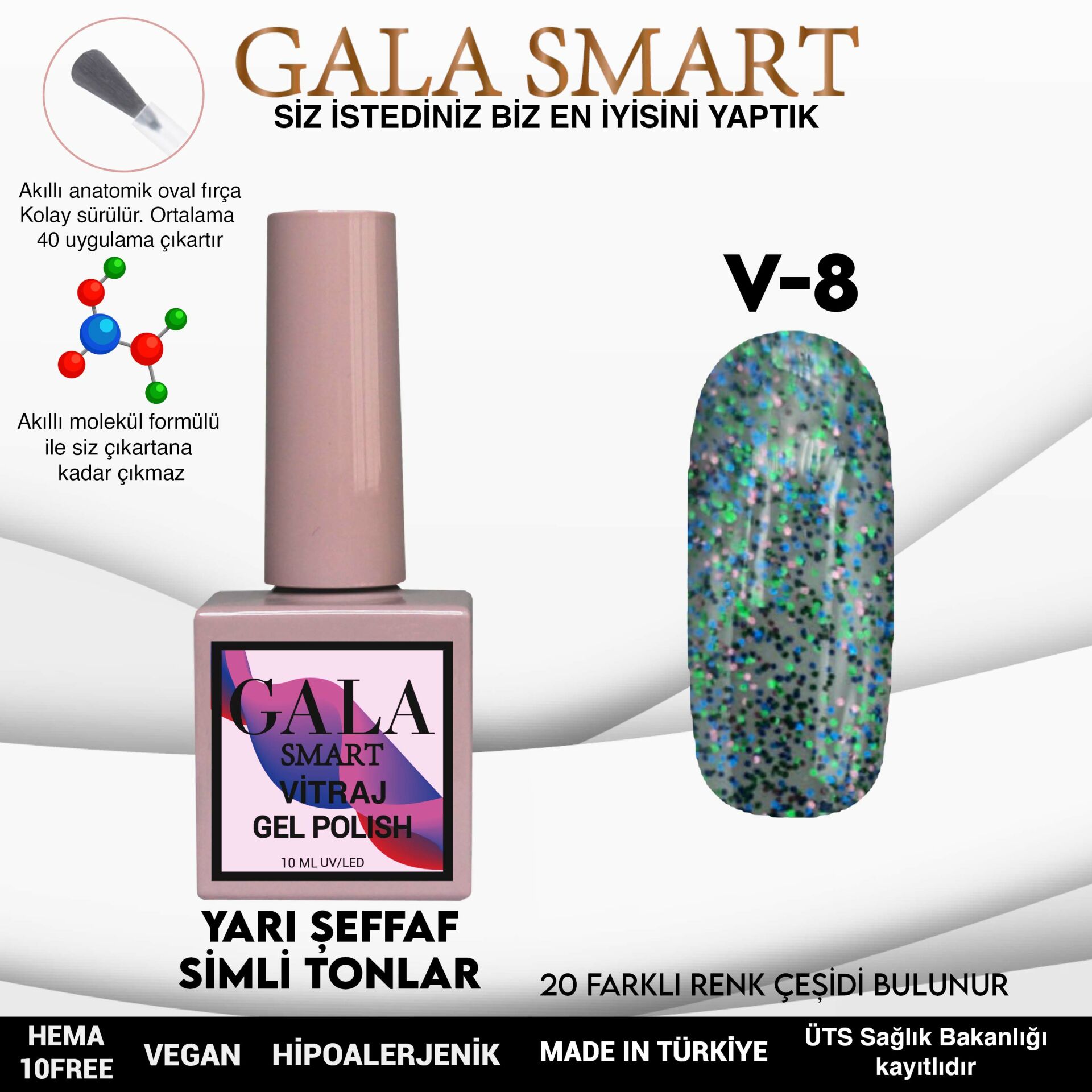 Gala Smart - Vitraj Kalıcı Oje - V8
